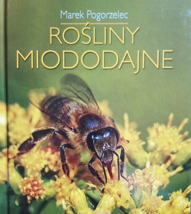 Rosliny miododajne, M. Pogorzelec - recenzja książki